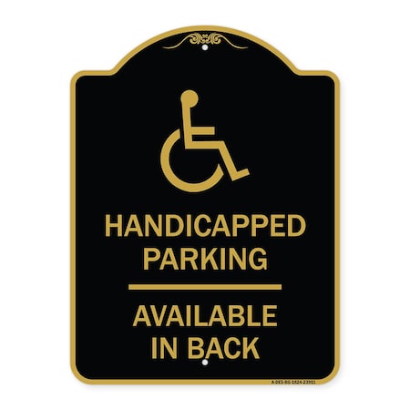 Handicapped Parking Available In Back With Graphic, Black & Gold Aluminum Architectural Sign